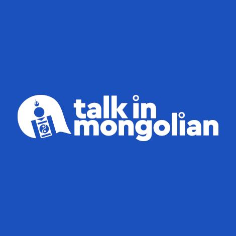 Talk In Mongolian