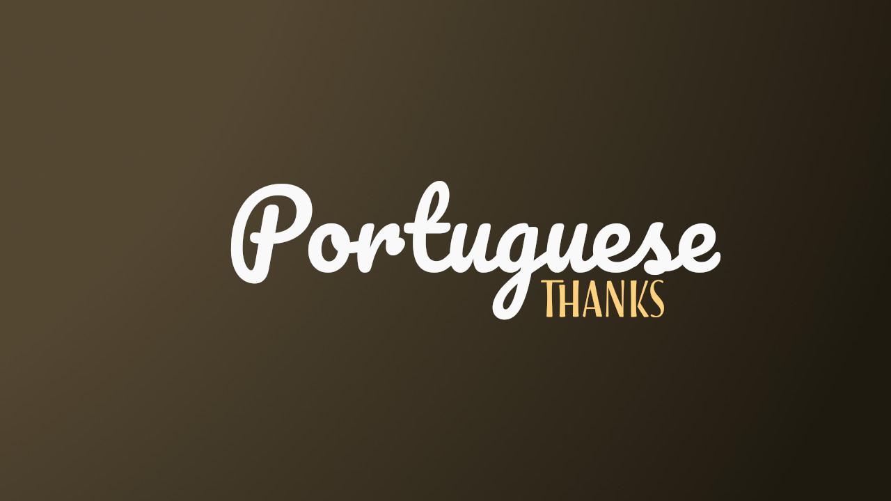 How to Say 'Thanks' In Portuguese (Formal, Informal & Slang)