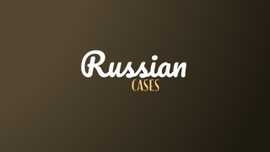 The 6 Russian Grammatical Cases Explained (Super Easy Guide)