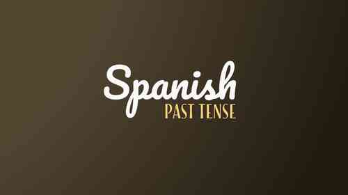 Beginner's Guide To The Spanish Past Tenses (With Examples)