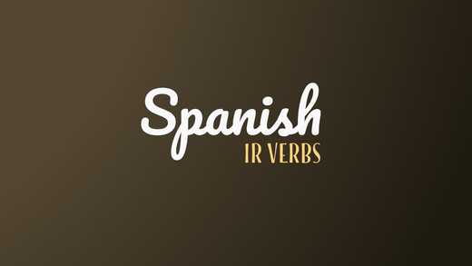 30 Frequently Used -IR Spanish Language Verbs With Examples