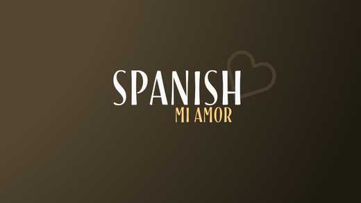 Mi Amor Meaning (6 Ways To Say 'My Love' In Spanish)