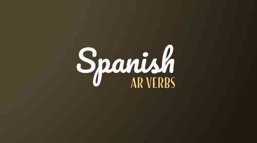 30 Commonly Used -AR Verbs In Spanish (With Examples)